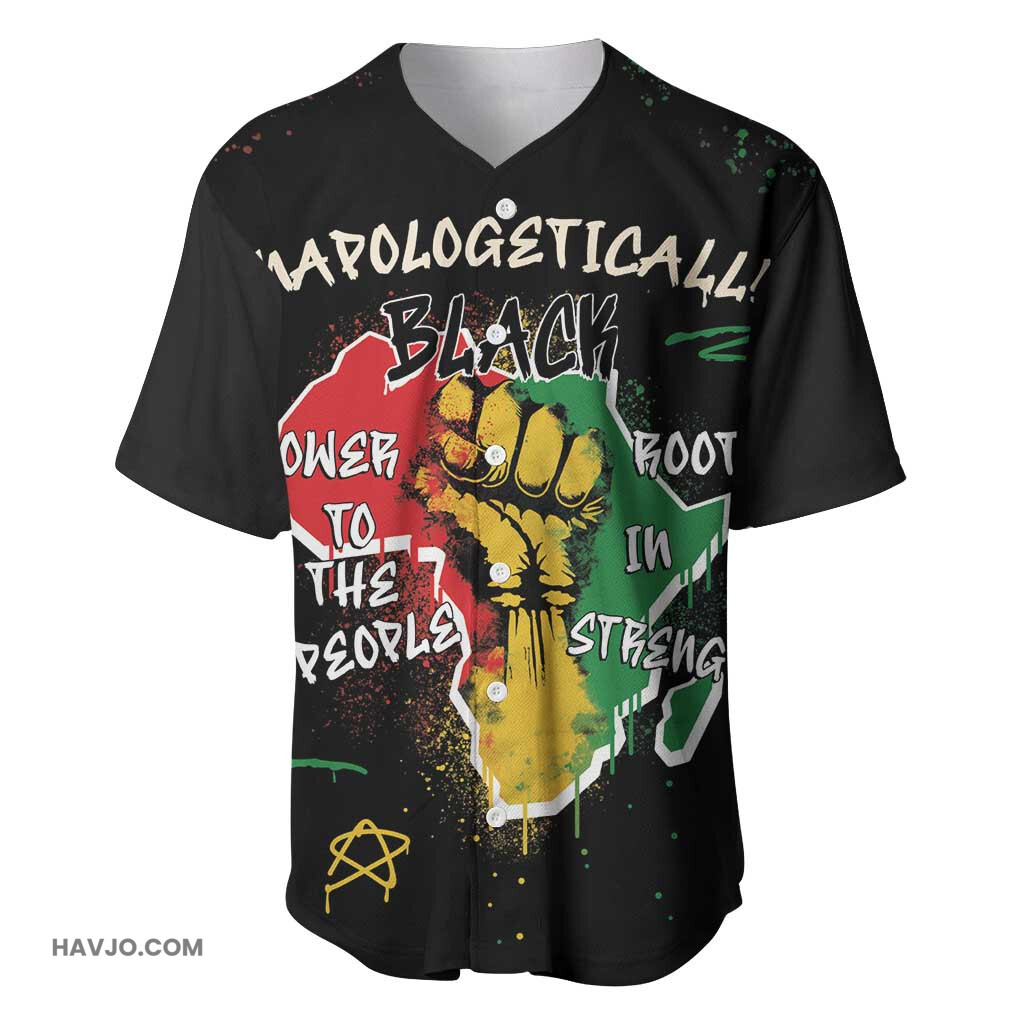 African Black Power Unapologetically Black Raised Fist Baseball Jersey