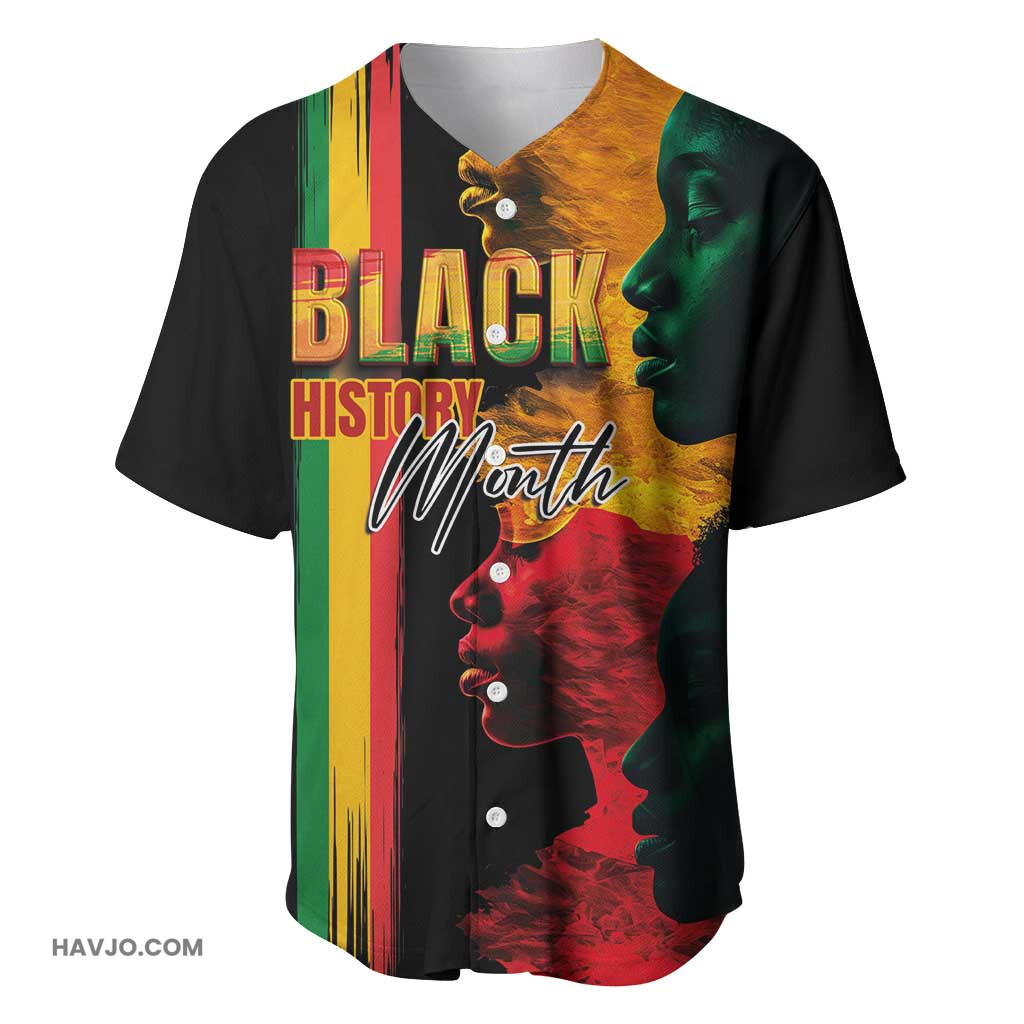 Afro Black History Month Black Soul I'm Black Every Month Baseball Jersey
