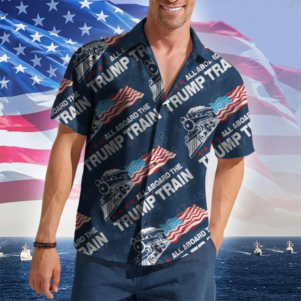All Aboard The Trump Train Hawaiian Shirt Trump 2024 Merch Patriotic Button Up Gifts For Him