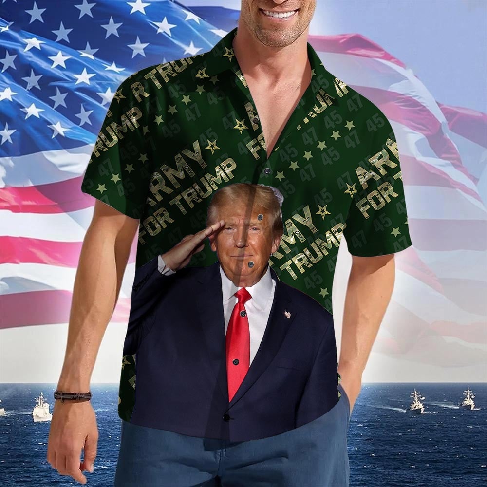 Army For Trump 2024 Hawaiian Shirt Donald Trump 45 47 Patriotic Button Up Shirt Gifts For Army