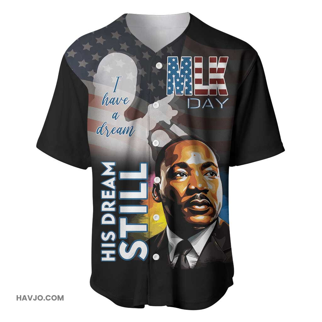 Black Americans Happy MLK Day I Have A Dream Baseball Jersey
