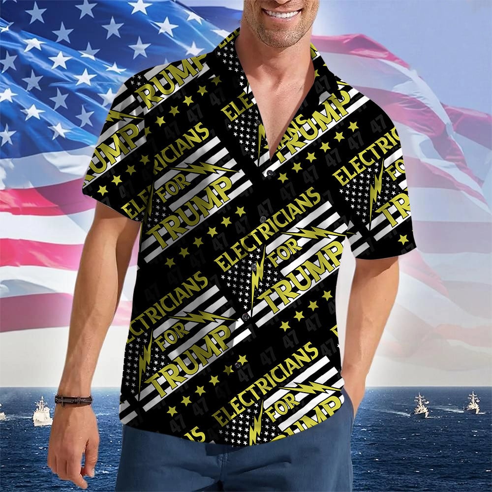 Electricians For Trump 2024 Hawaiian Shirt 47th President Trump Shirt Gifts For Electricians