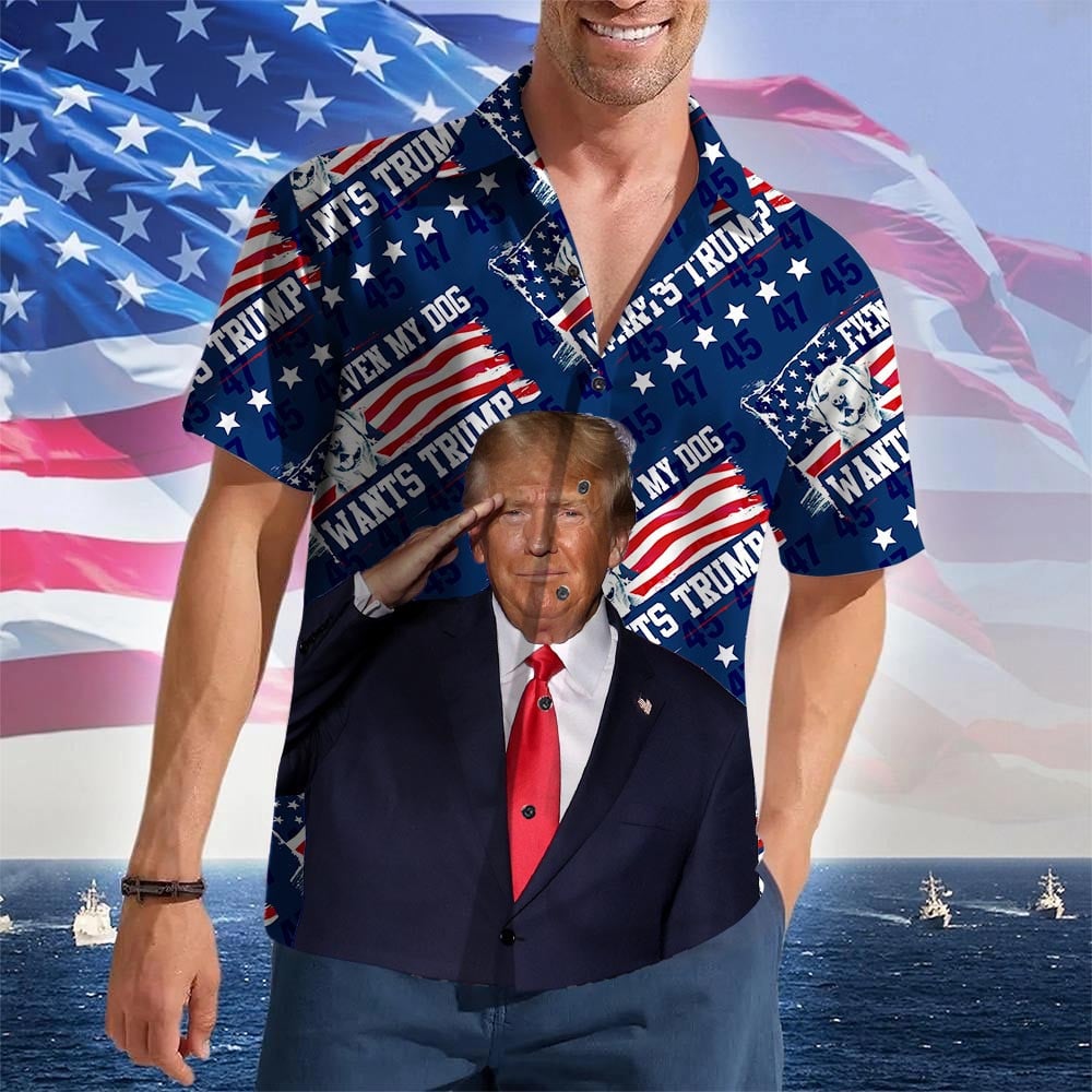 Even My Dog Wants Trump 2024 Hawaiian Shirt Support For Donald Trump Funny Button Up Shirt
