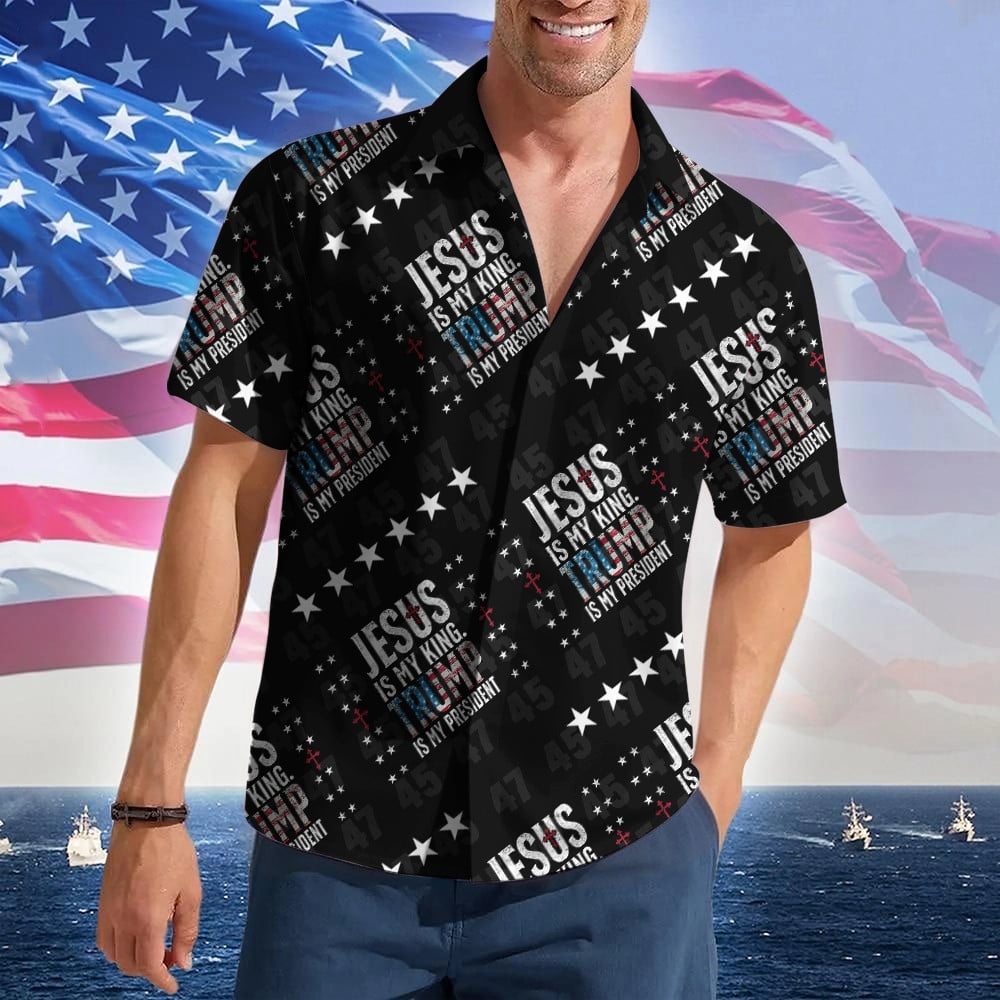 Jesus Is My King Trump Is My President Hawaiian Shirt Pro Trump Patriotic Button Up MAGA 2024