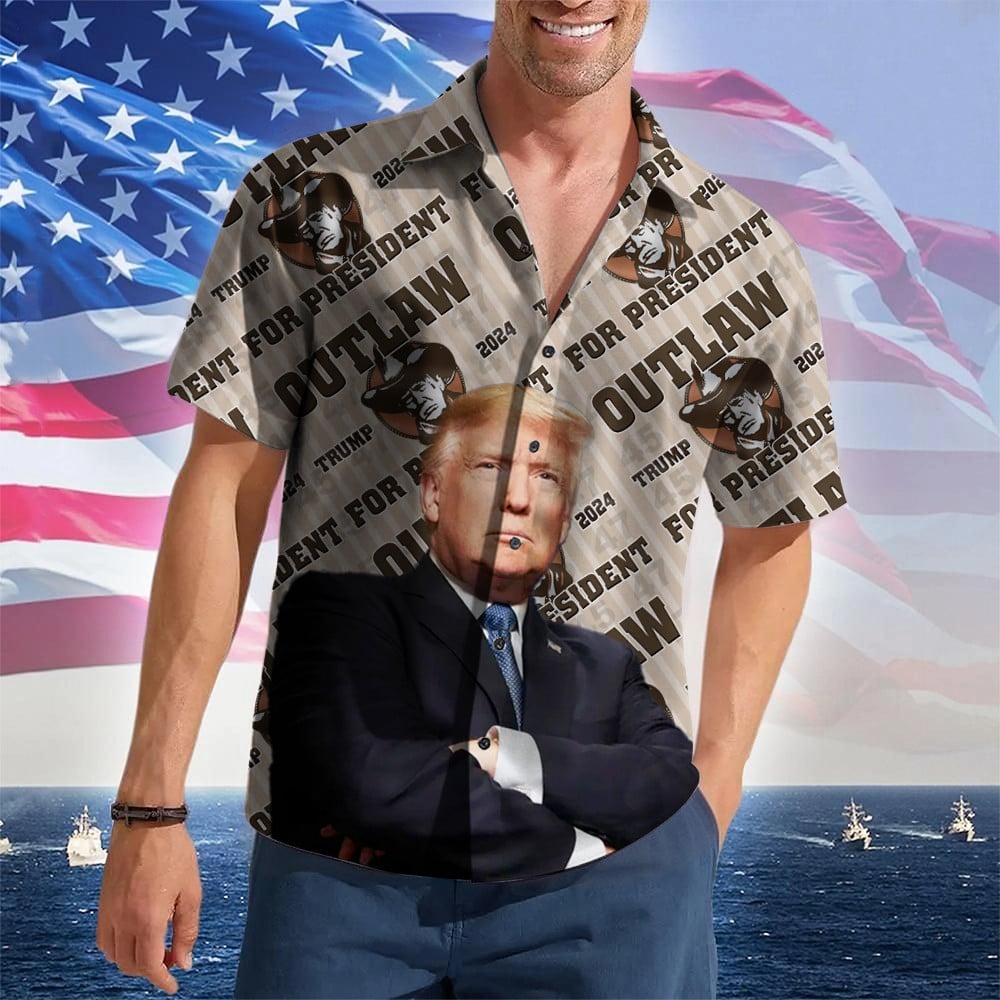 Outlaw For President Trump 2024 Hawaiian Shirt Pro Trump Patriotic Button Up Shirt Gift For Dad