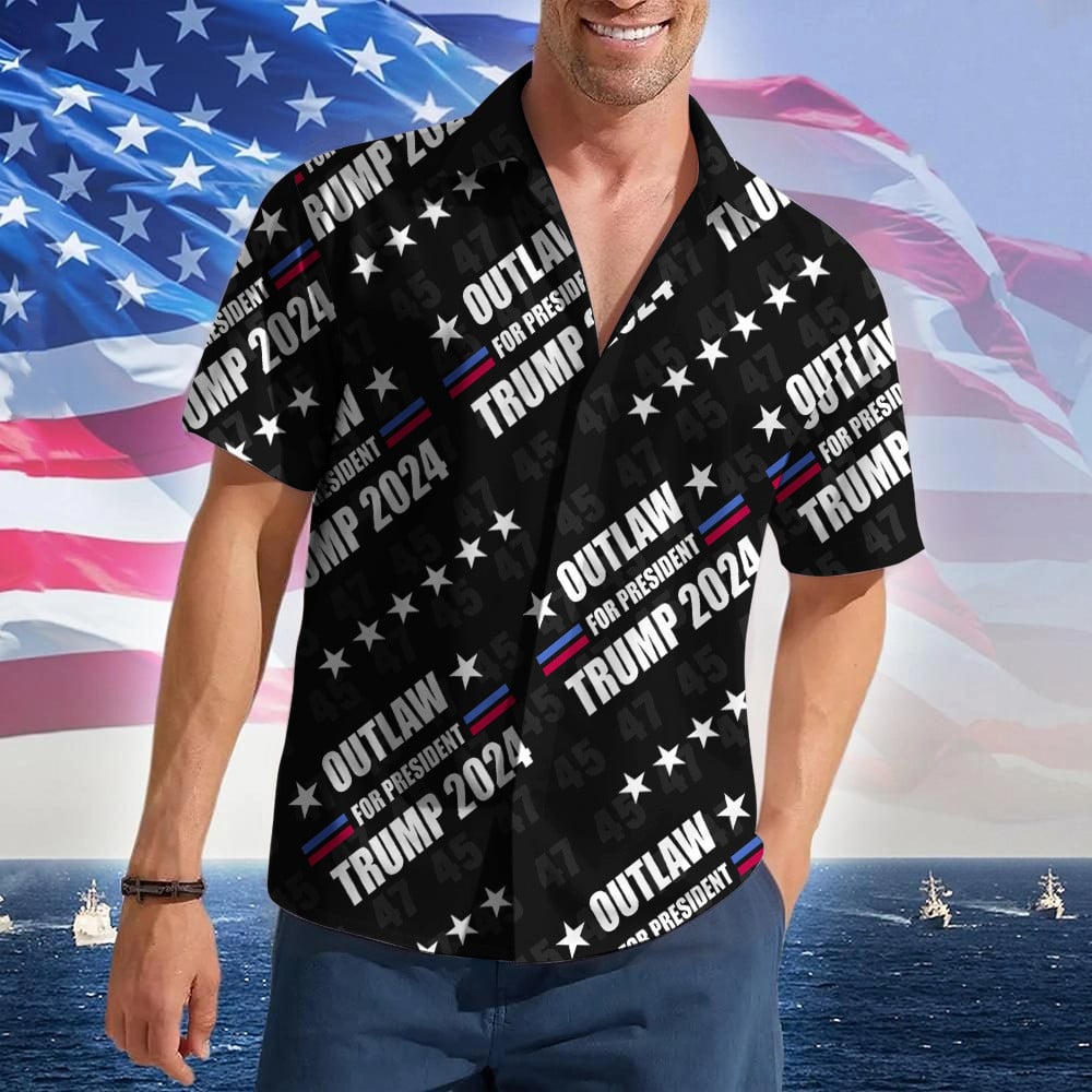 Outlaw For President Trump 2024 Hawaiian Shirt Trump Not Guilty Button Up Shirt MAGA Merch