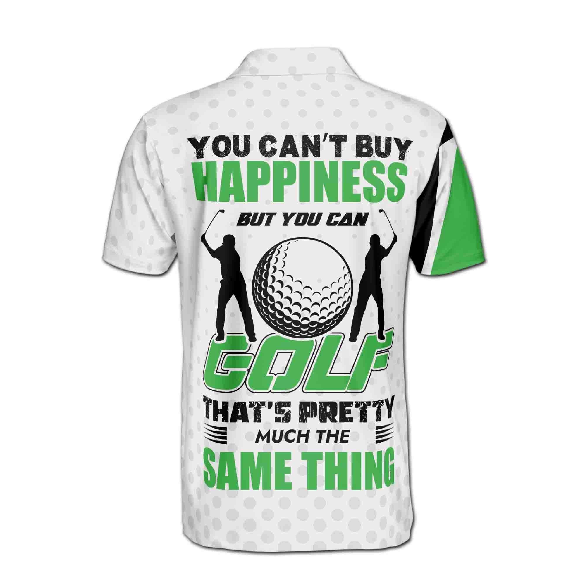 Personalized Name Funny You Can Golf The Same Buy Happiness Men's Polo Shirt - Image 3