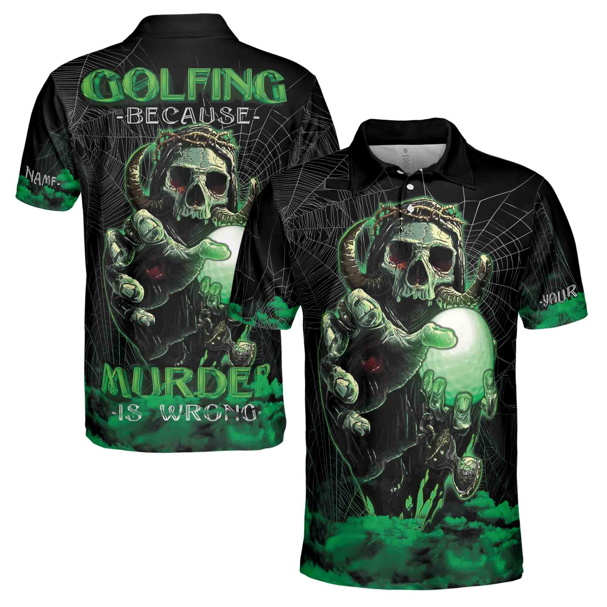 Personalized Name Golfing Beacause Murder Is Wrong Golfer Team Golf Men's Polo Shirt