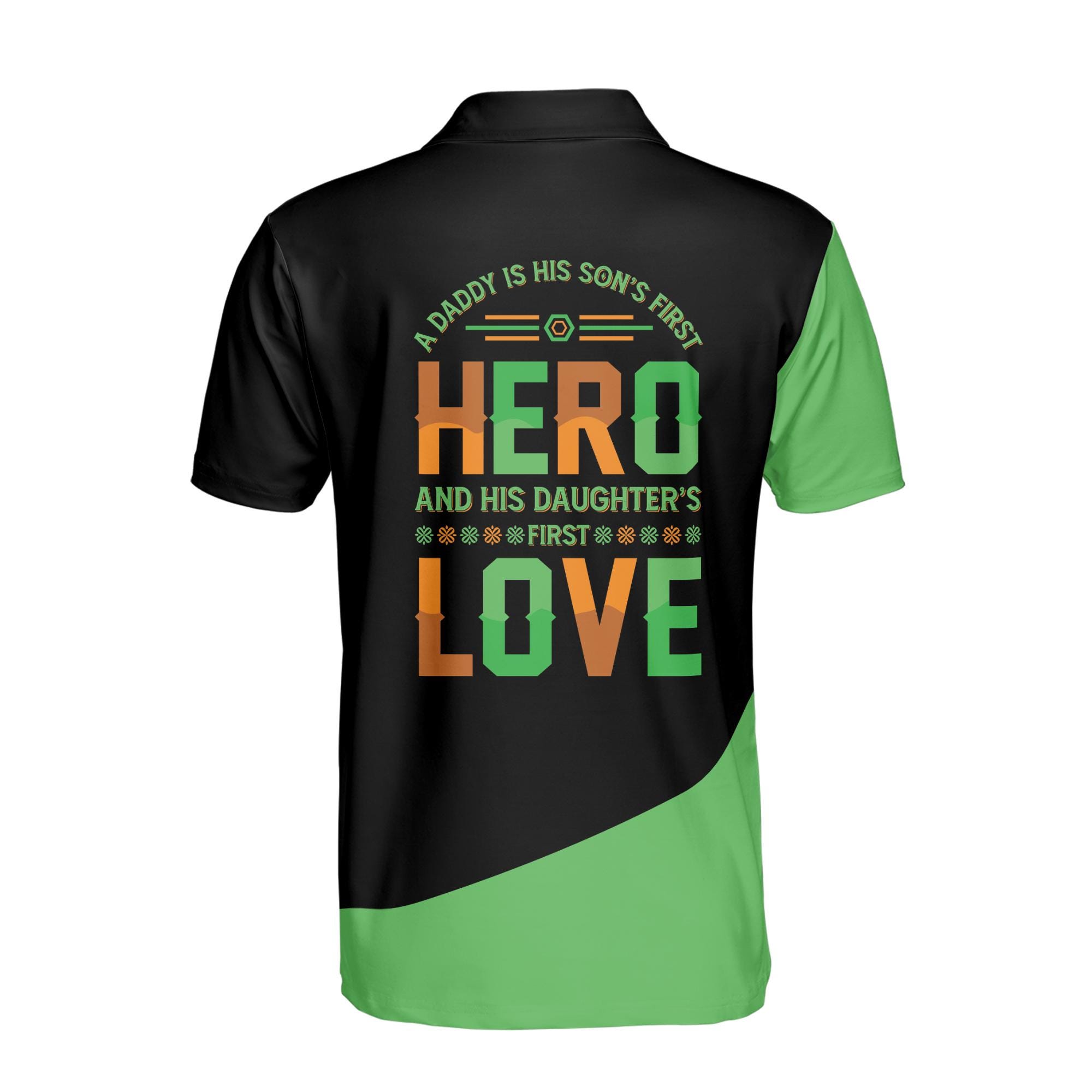 Personalizedize Name Dad First Hero First Love Black Green 3D Men's Polo Shirt - Image 3