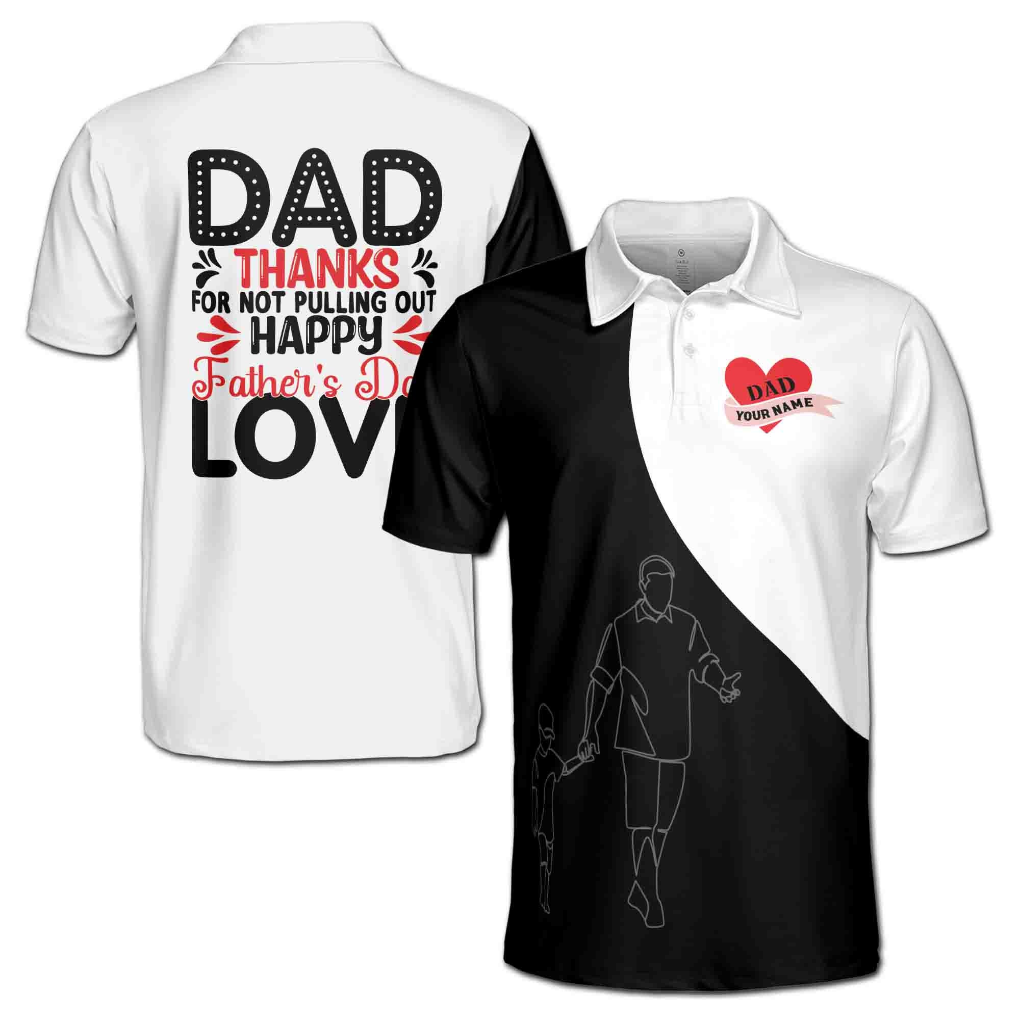 Personalizedize Name Dad Thanks Humor Quote White 3D Men's Polo Shirt