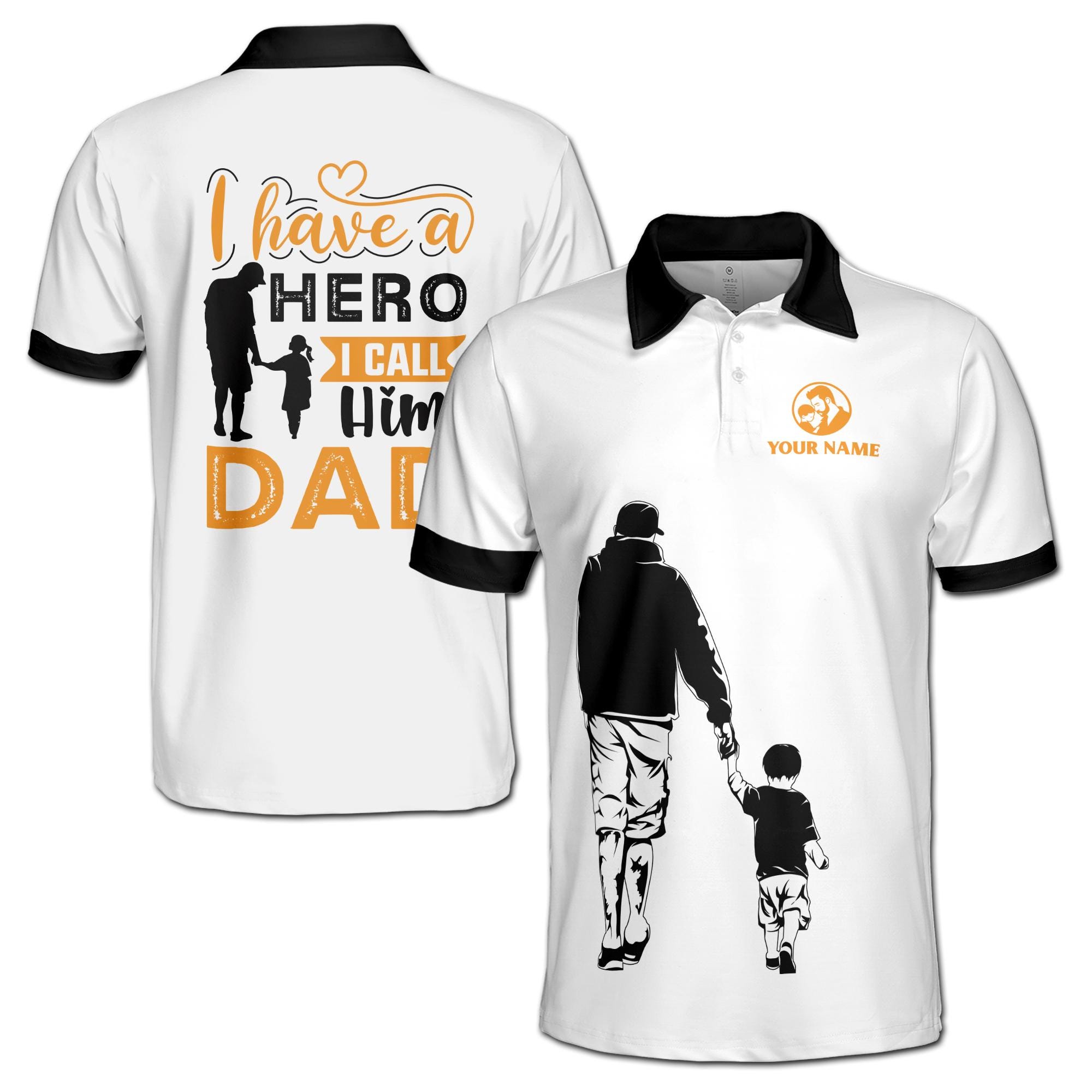 Personalizedize Name Hero I Call Him Dad White 3D Men's Polo Shirt