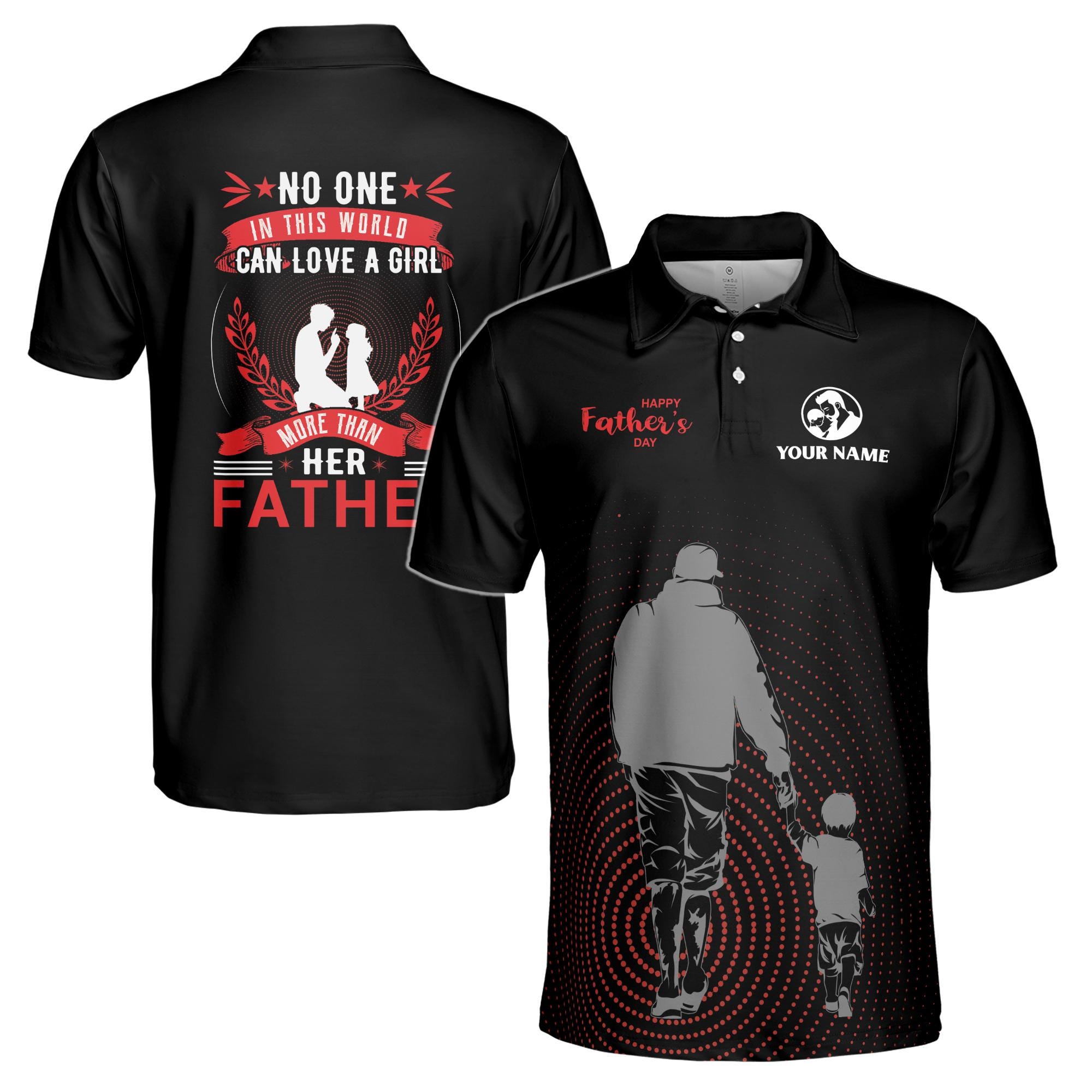 Personalizedize Name Love A Girl More Than Dad Black 3D Men's Polo Shirt