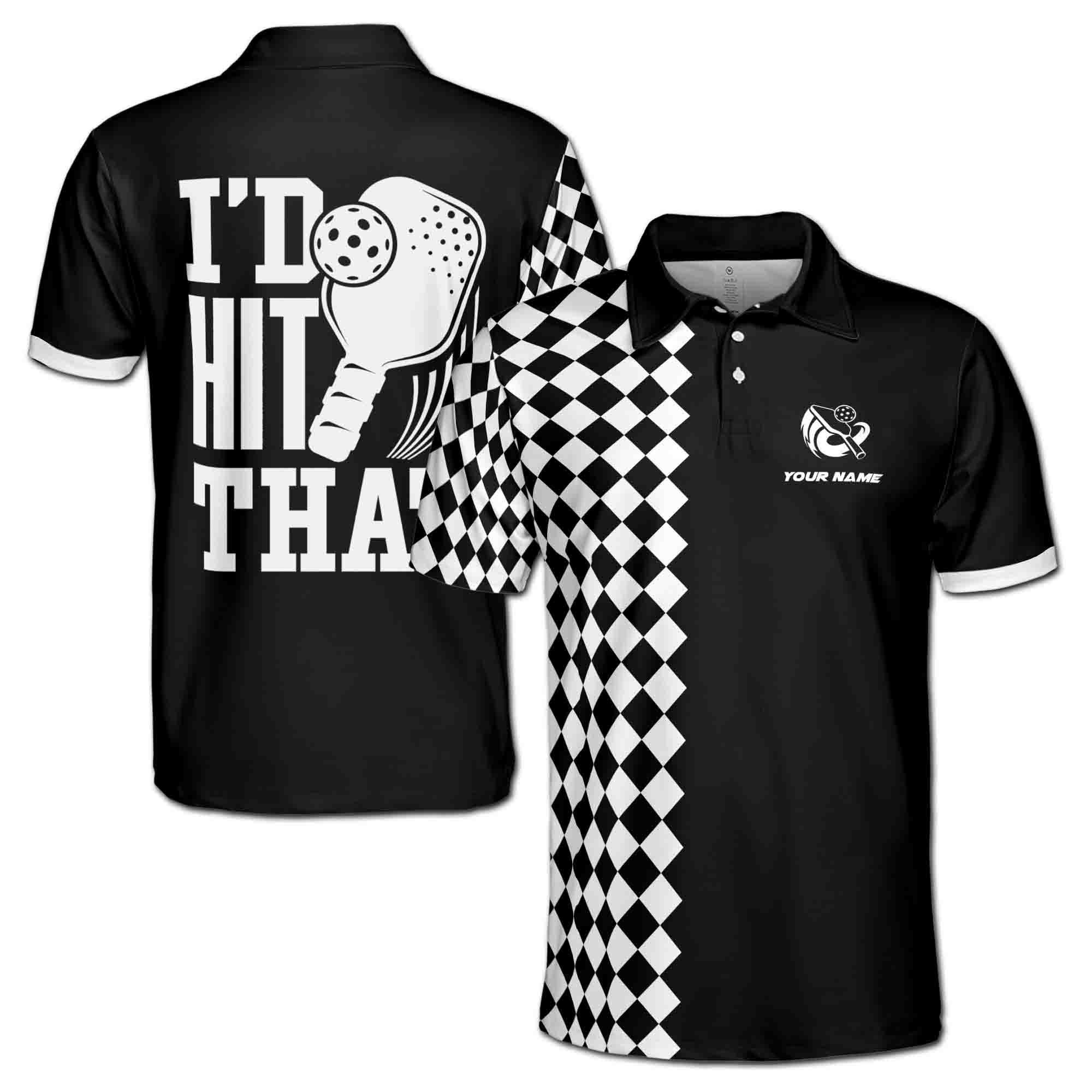 Personalizedize Name Pickleball Paddle I'd Hit That Black White 3D Men's Polo Shirt