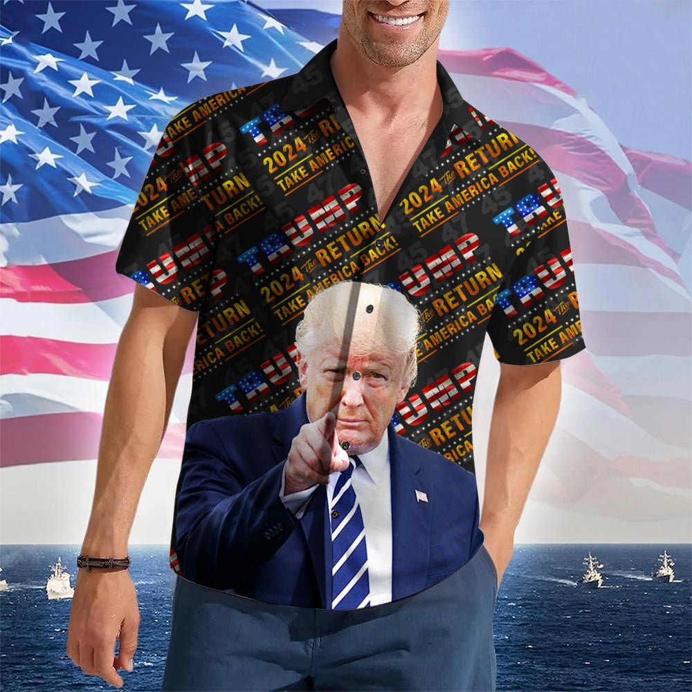 Trump 2024 The Return Take America Back Hawaiian Shirt President Donald Trump Shirt For Voters