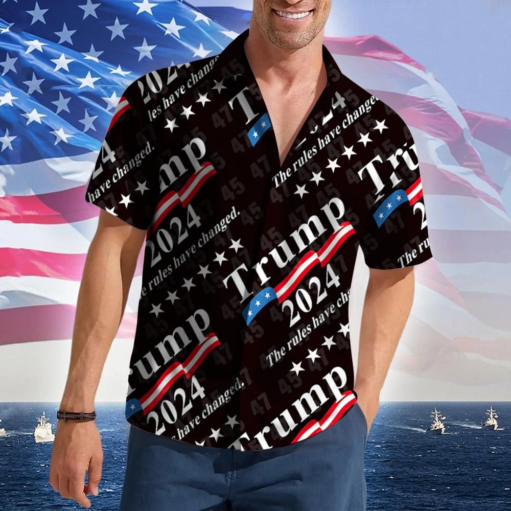 Trump 2024 The Rules Have Changed Hawaiian Shirt President Donald Trump Merch Patriotic Gifts