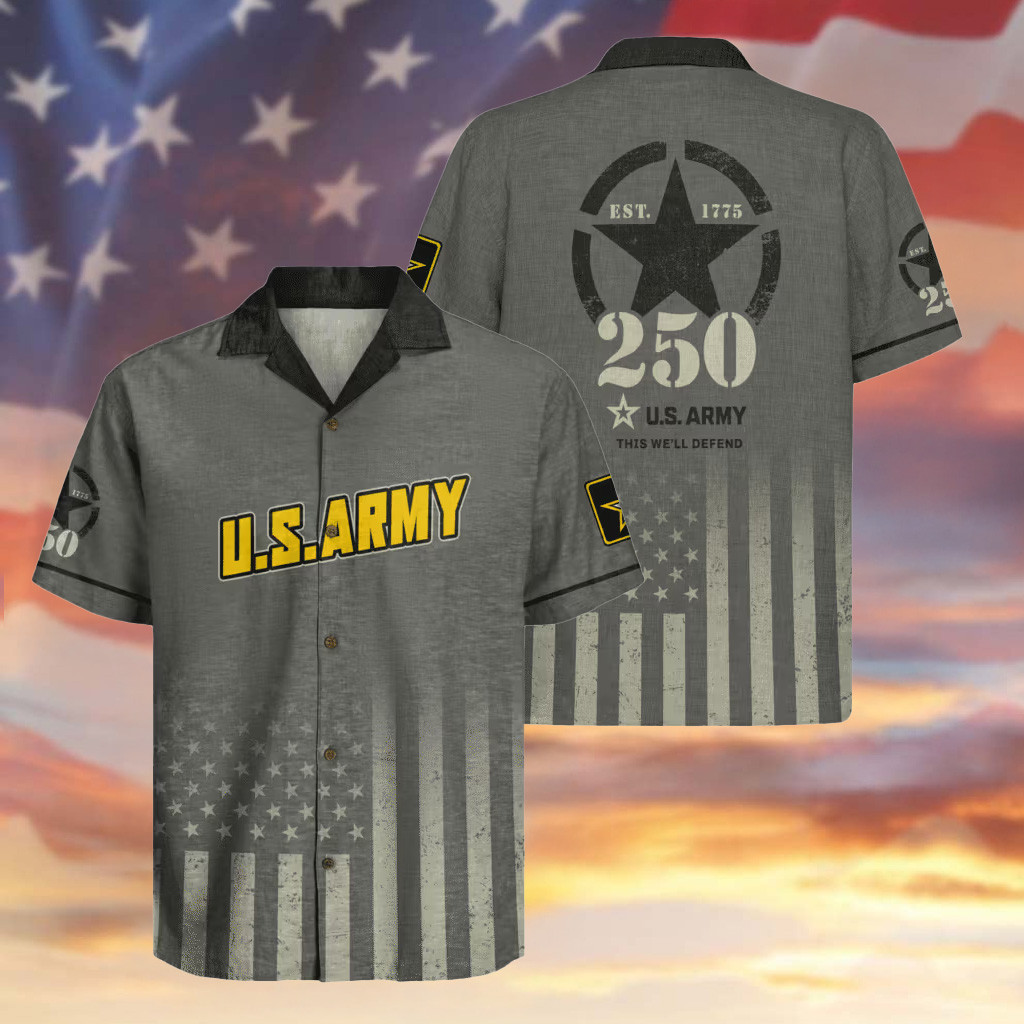 US Army 250th Anniversary Hawaiian Shirt Proud Military Patriotic Apparel Veteran Gifts