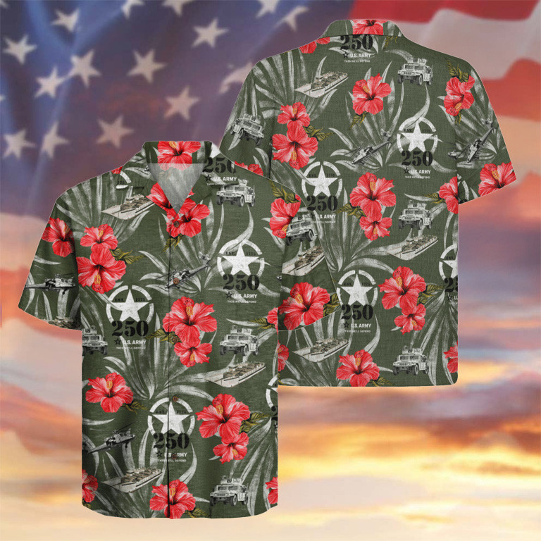 US Army 250Th Years Of Service Hawaiian Shirt Hibiscus Tropical Clothes Patriotic Gifts