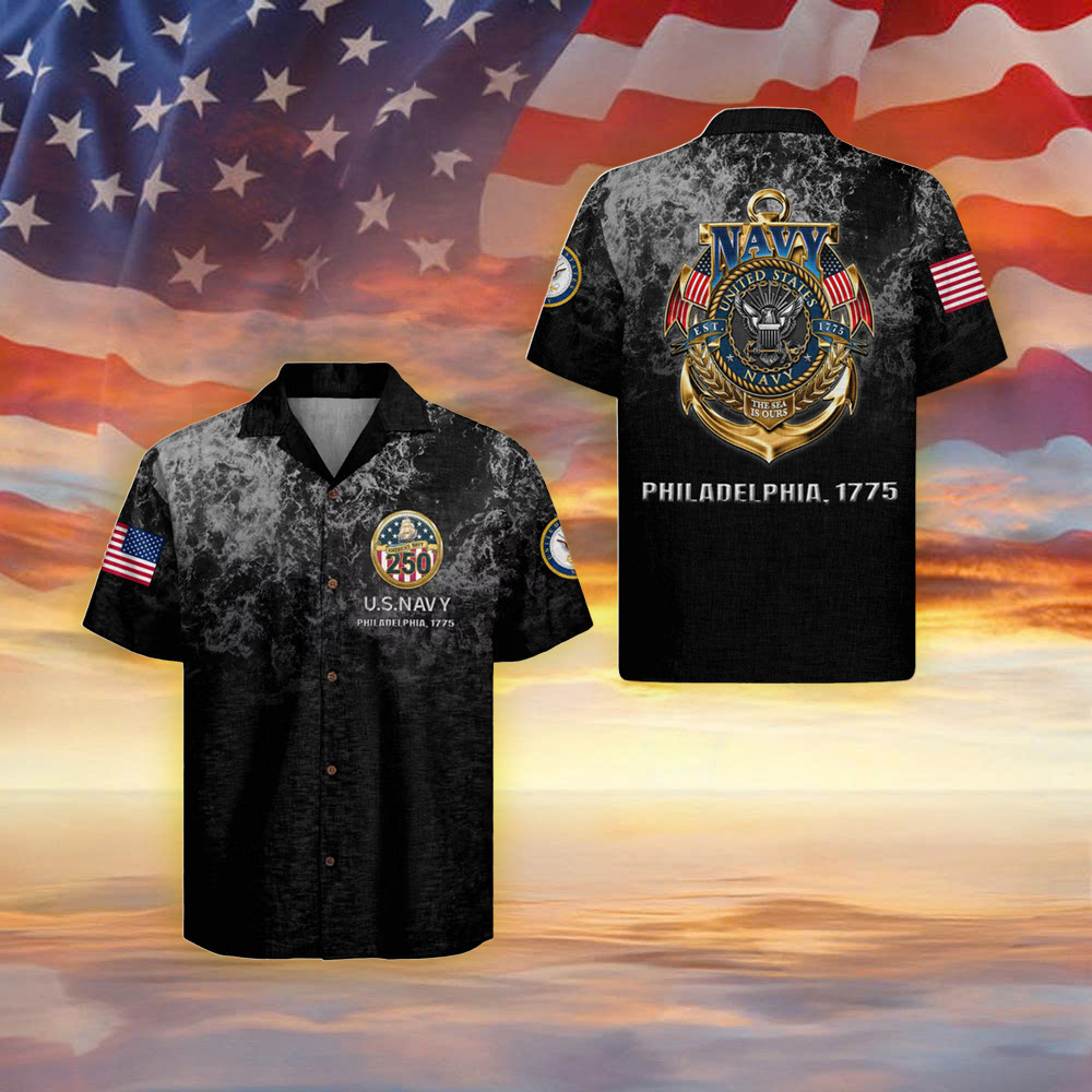 US Navy 250 Years Hawaiian Shirt Philadelphia 1775 Shirt Unique Gifts For Navy Veterans
