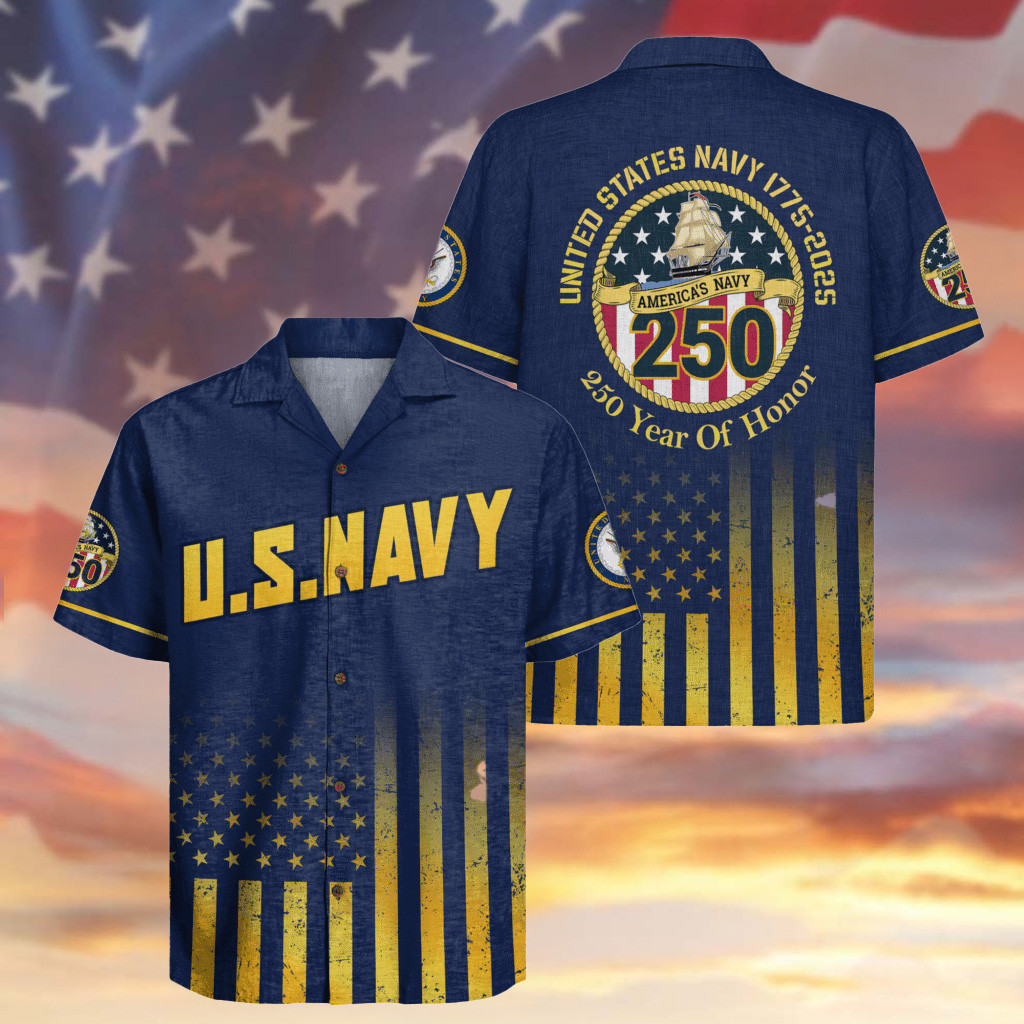US Navy 250 Years Of Honor Hawaiian Shirt Proud Veteran Apparel Gifts For Dad