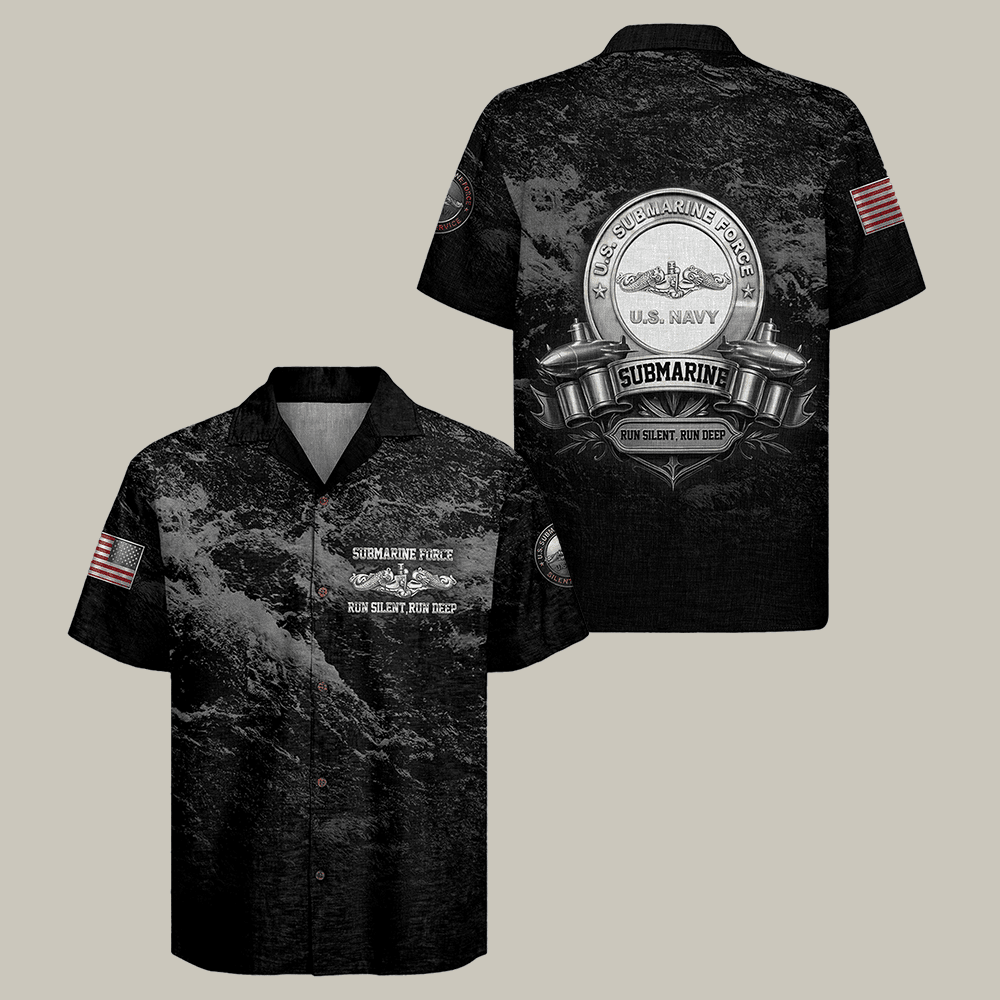 US Navy Submarine Hawaiian Shirt Run Silent Run Deep Navy Veteran Clothes Best Gift For Boyfriend